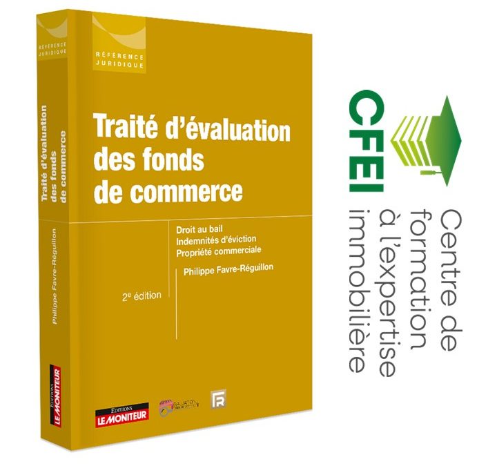 2de édition du “Traité d’évaluation des fonds de commerce”, désormais ouvrage de référence, par notre formateur Ph. Favre-Réguillon