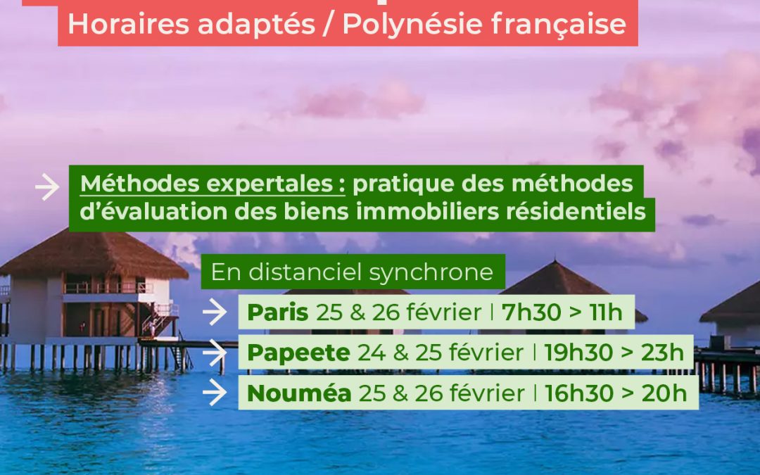 Une formation en horaires adaptés pour la Polynésie et Nouvelle Calédonie !