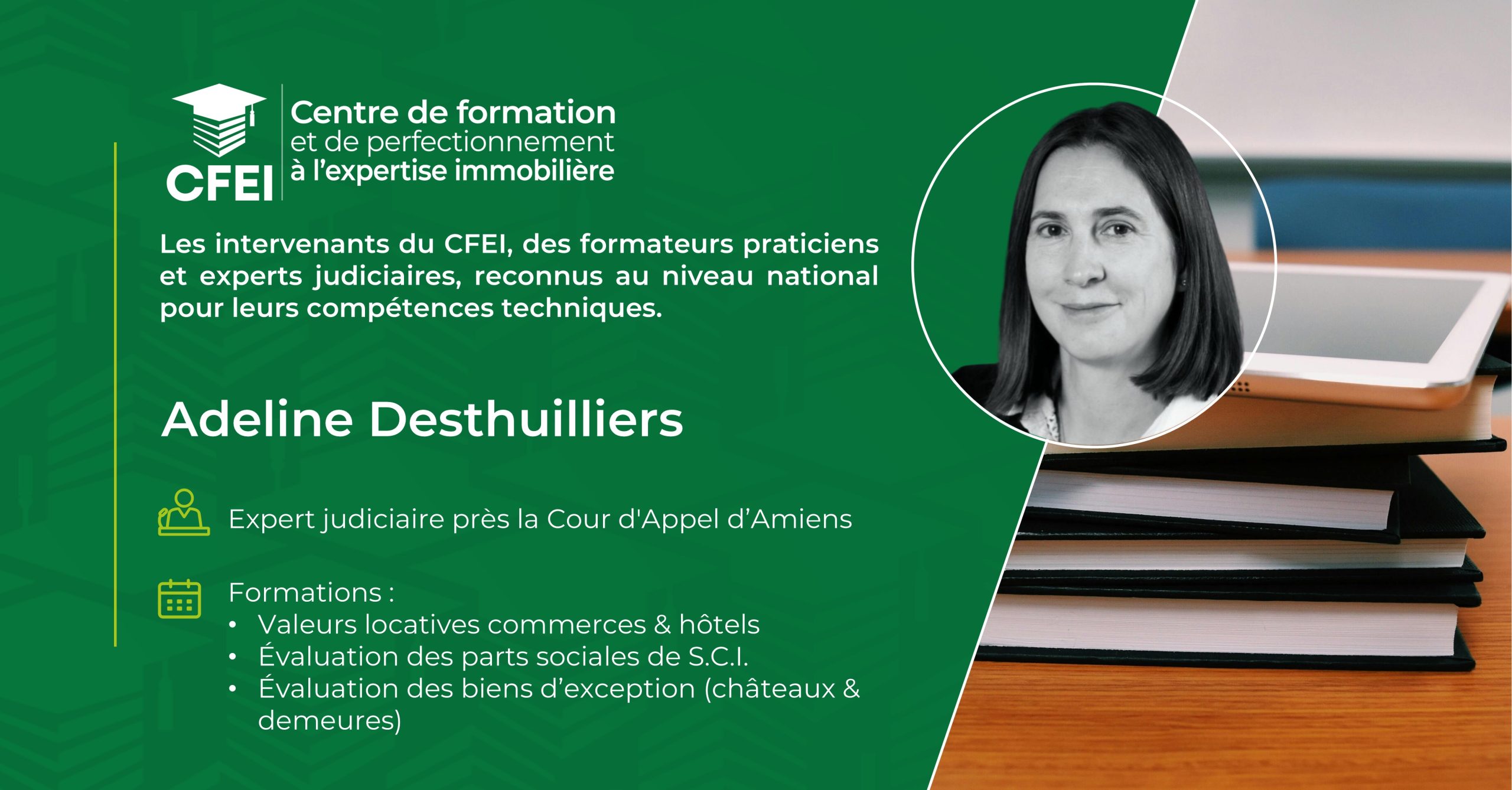 FORMATION CFEI IMMOBILIER ADELINE DESTHUILLIERS EXPERT FORMATION CFEI IMMOBILIER ADELINE DESTHUILLIERS EXPERT
